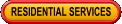 Residential Services
